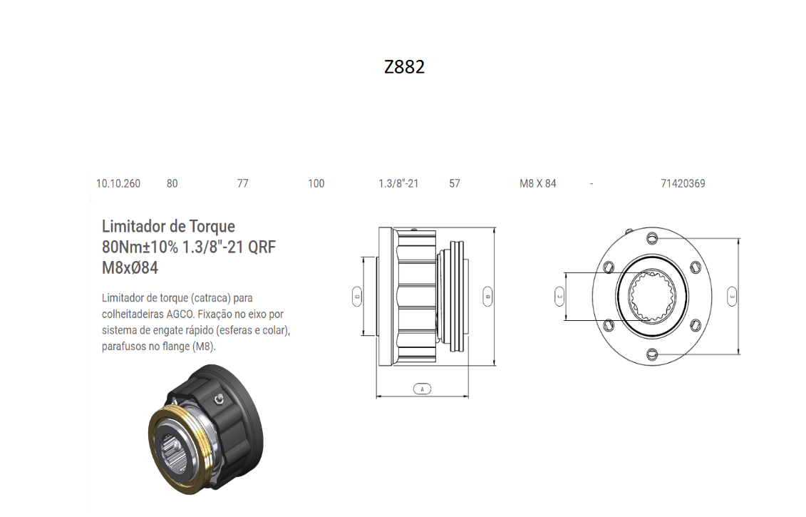Z882 - LIMITADOR DE TORQUE FLANGE FIXO 80NM - 71420369 / AGCO/MASSEY FERGUSON/VALTRA